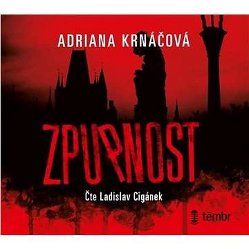 Zpupnost - Adriana Krnáčová - audiokniha
