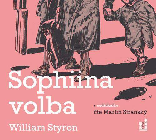 Sophiina volba - 3 CDmp3 (Čte Martin Stránský) - audiokniha - 30 hodin 56 minut - William Styron, Martin Stránský