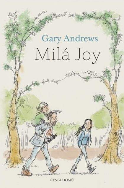 Milá Joy - Gary Andrews