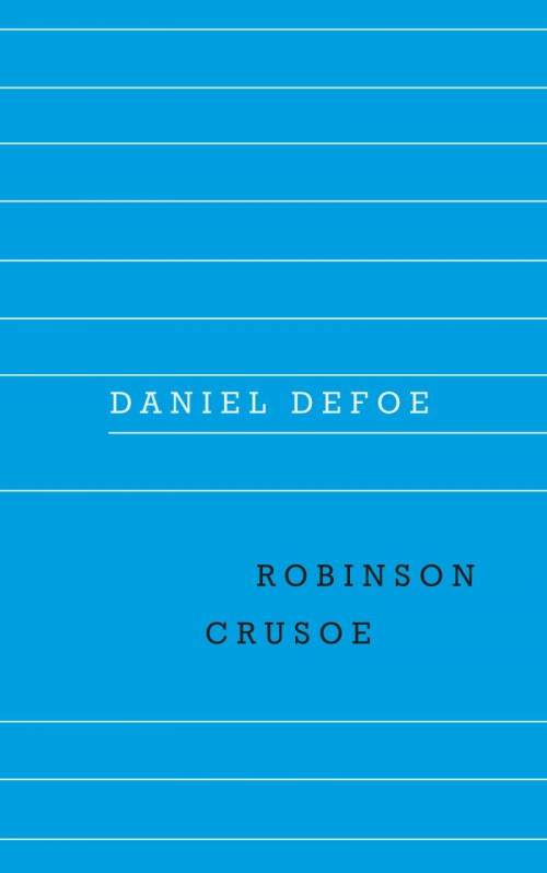 Robinson Crusoe - Daniel Defoe