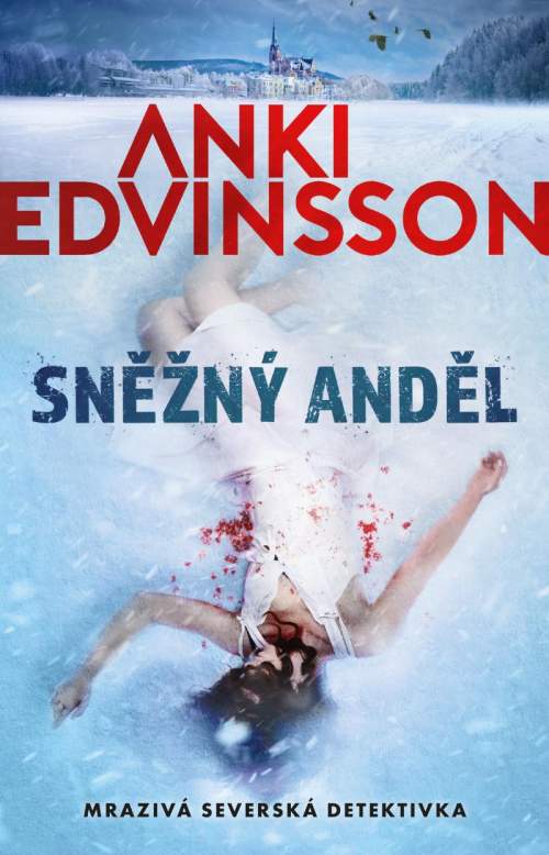 Sněžný anděl - Anki Edvinsson