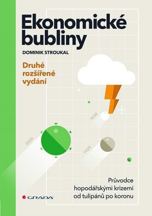 GRADA Ekonomické bubliny - druhé rozšířené vydání, Stroukal Dominik