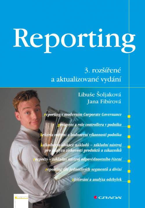 Reporting - Jana Fibírová, Libuše Šoljaková