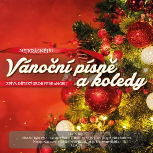 Various: Nejkrásnější vánoční písně a koledy: CD