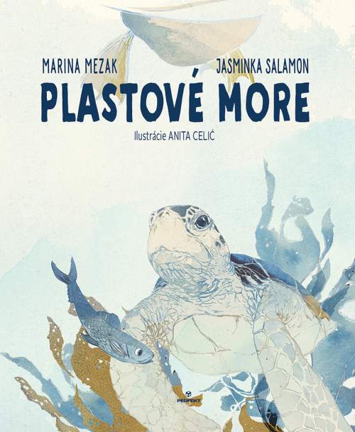 Plastové more - Marina Mezak, Jasminka Salamon