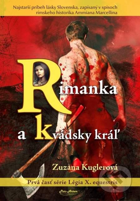 Rimanka a Kvádsky kráľ - Zuzana Kuglerová