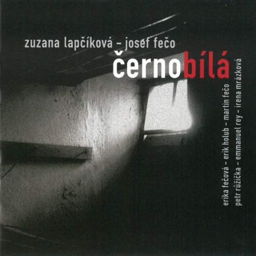 Supraphon Lapčíková Zuzana & Fečo Josef: Černobílá CD