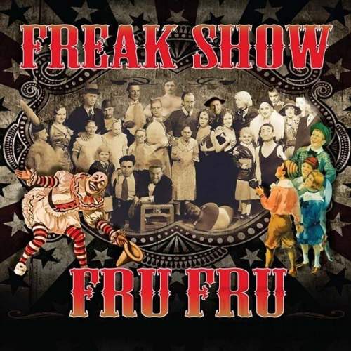 Supraphon Fru Fru: Freak Show CD