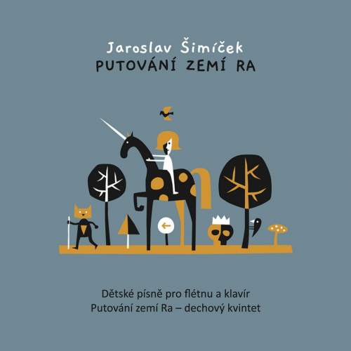 Supraphon Fárek David, Jakub Dvořáček, Jaroslav Šimíček: Putování zemí Ra CD