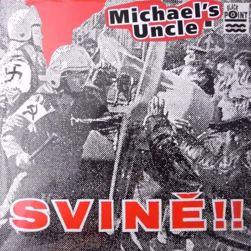 Supraphon Michael's Uncle: Svině!! CD