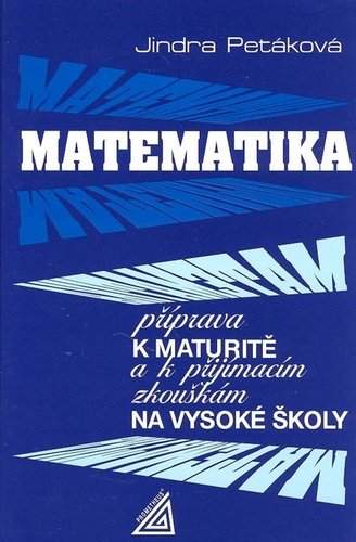 Prometheus Matematika příprava k maturitě - Jindra Petáková