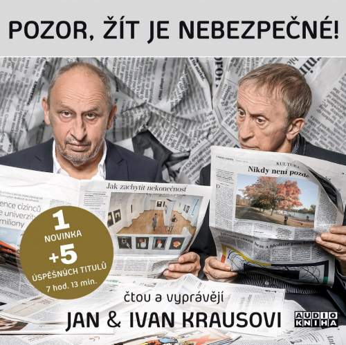 Supraphon Kraus Jan, Kraus Ivan: Pozor, žít je nebezpečné!: CD (MP3)