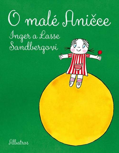 O malé Aničce - Inger Sandberg