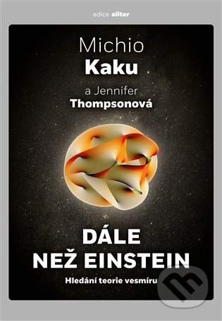 Dále než Einstein - Jennifer Thompsonová