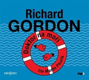 Doktor na moři - Richard Gordon CD