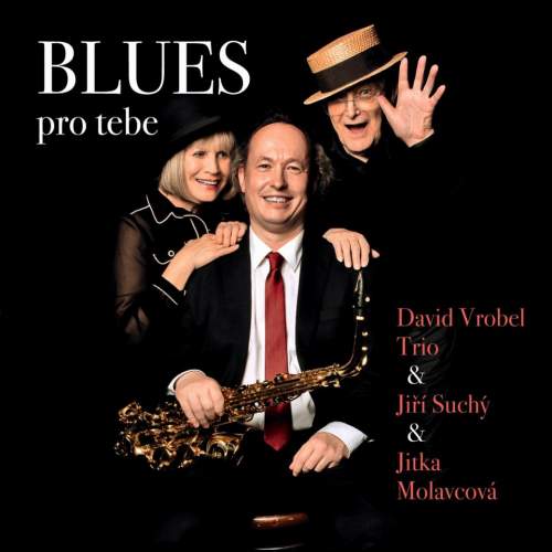 Supraphon David Vrobel Trio & Jiří Suchý, Jitka Molavcová: Blues pro tebe CD