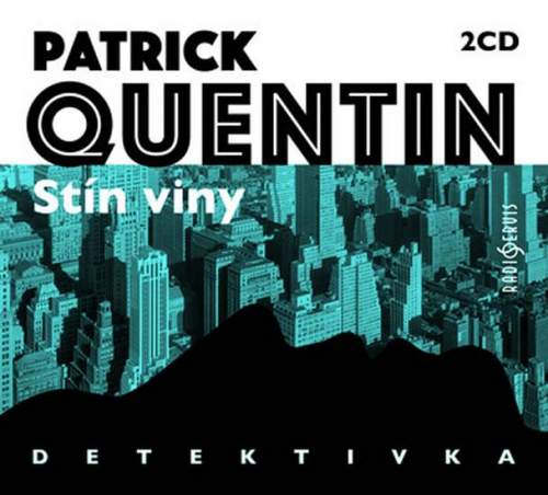 Patrik Quentin: Stín viny 2 CD