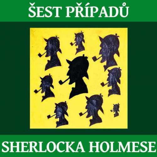 Radioservis Různí interpreti – Šest případů Sherlocka Holmese (MP3-CD) CD-MP3