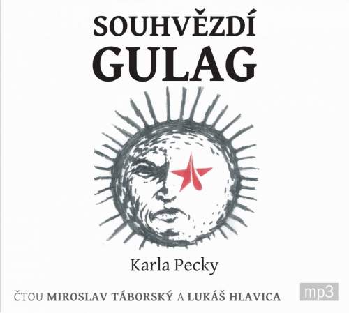 Radioservis Souhvězdí gulag - Karel Pecka