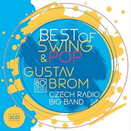 Radioservis Rozhlasový Big Band Gustava Broma – Best of Swing & Pop CD