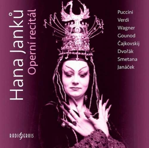Radioservis Janků Hana: Operní recitál - CD (CR0878-2)