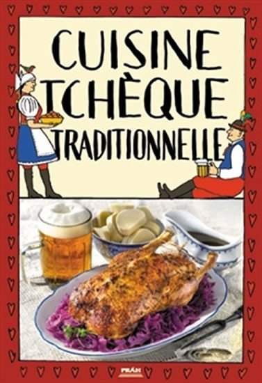 Cuisine tcheque traditionnelle / Tradiční česká kuchyně (francouzsky) - Faktor Viktor