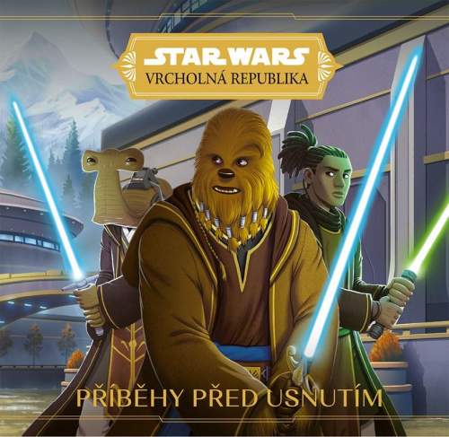 EGMONT Star Wars - Vrcholná Republika - Příběhy před usnutím - Suzanne Francis