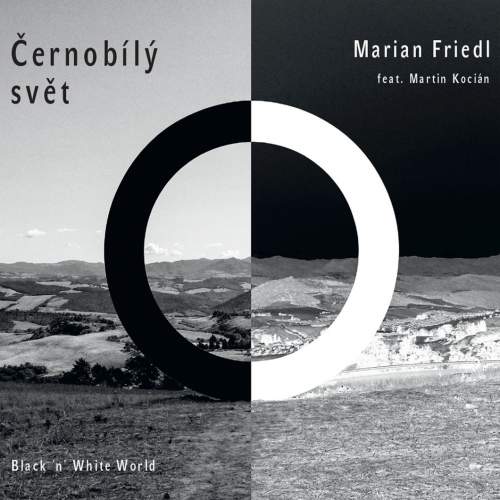INDIES Černobílý svět - Friedl Marián, Kocián Martin [CD]
