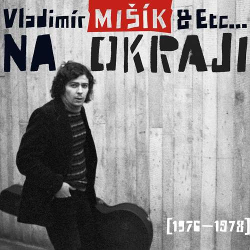 Na okraji (1976-1978) - CD - Vladimír Mišík