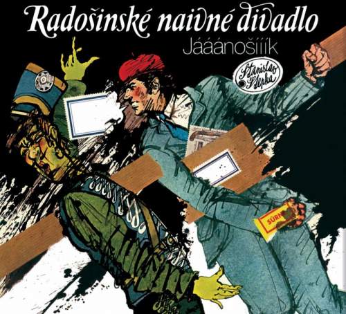 Radošínské naivné divadlo: Jááánošííík / Človečina CD