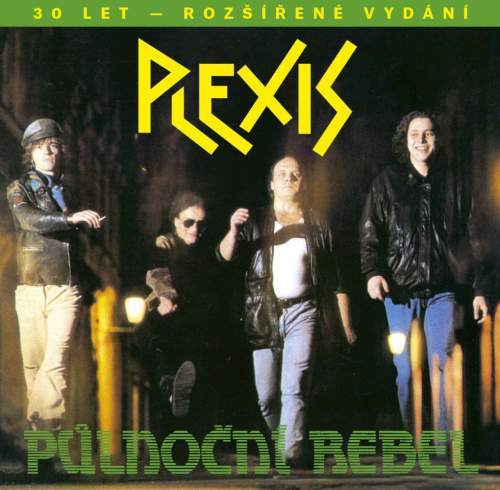 Plexis – Půlnoční rebel (30 let - rozšířené vydání) CD