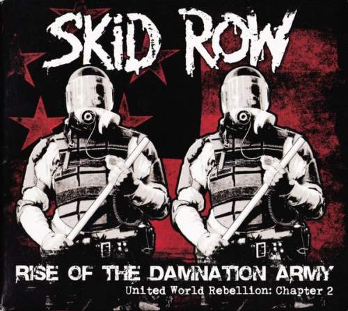 Skid Row: Rise Of The Damnation Army: United World Rebellion Chapter Two: CD