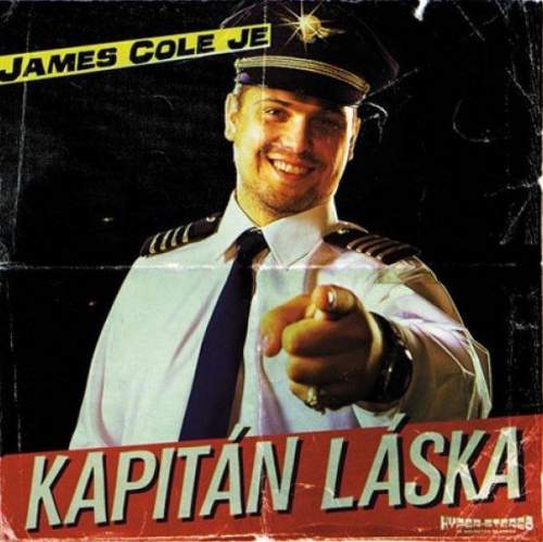 James Cole: James Cole Je Kapitán láska - CD