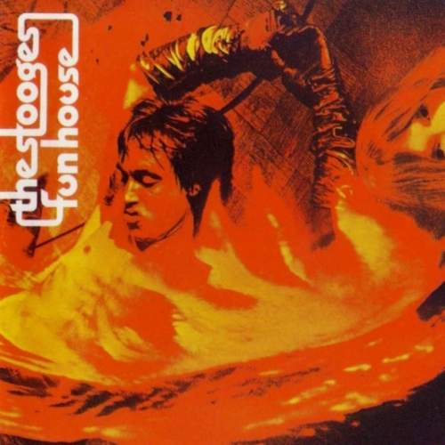 FUN HOUSE - STOOGES THE [CD album]