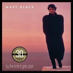 Warner Music Mary Black: By the Time It Gets Dark
