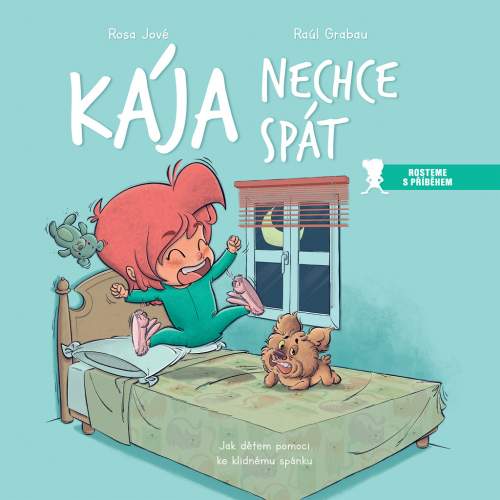 Kája nechce spát - Jové Rosa