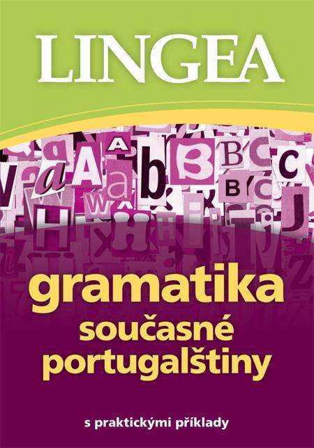 Gramatika současné portugalštiny - Lingea