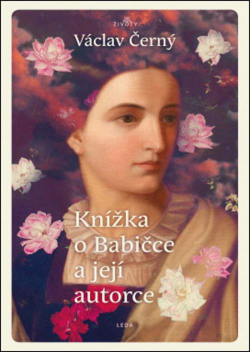 Václav Černý: Knížka o Babičce a její autorce