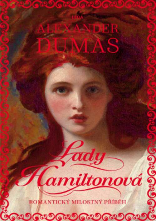 Alexander Dumas: Lady Hamiltonová
