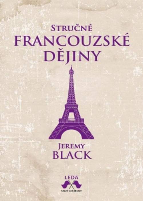 Jeremy Black: Stručné francouzské dějiny