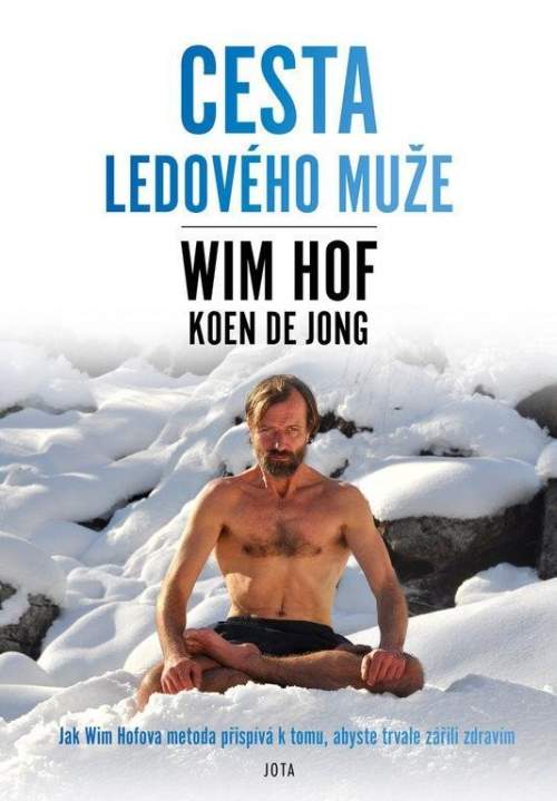 Wim Hof Cesta Ledového muže