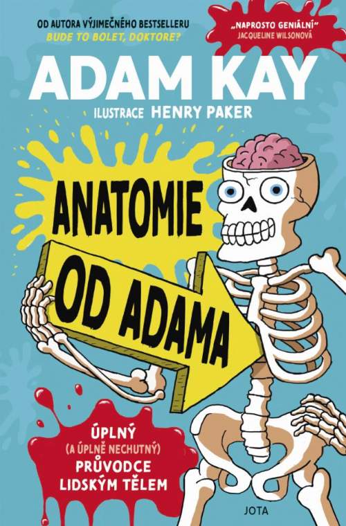 Anatomie od Adama - Adam Kay, Henry Paker