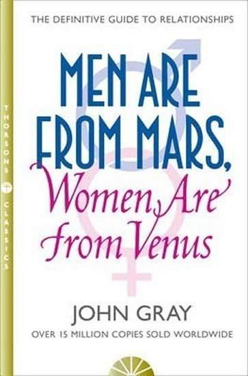 John Gray: Men Are from Mars, Women Are from Venus
