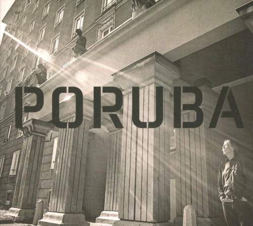 Supraphon Petarda Production a.s. Nohavica Jaromír - Poruba, CD