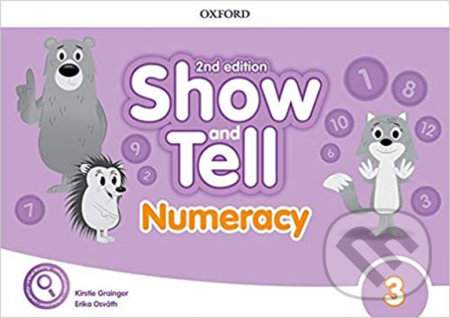 Erika Osvath,Kirstie Grainger: Show and Tell: Level 3: Numeracy Book