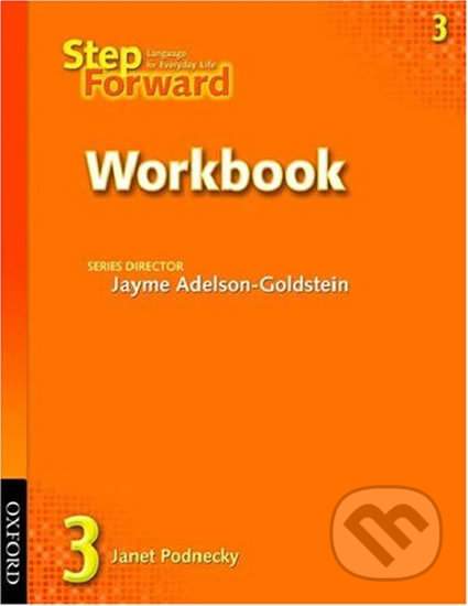 Step Forward 3: Workbook - Jayme Adelson-Goldstein
