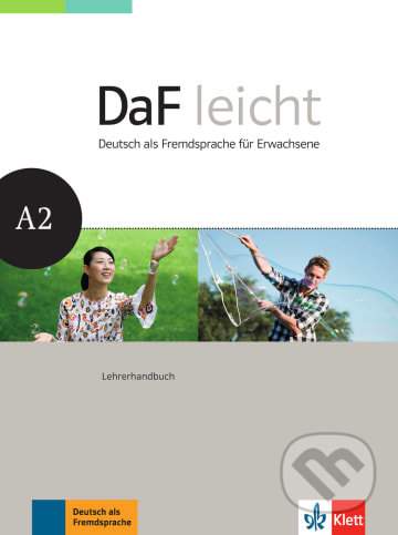DaF leicht A2 – Lehrerhandbuch - Klett