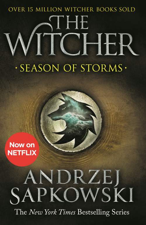 The Witcher: Season of Storms - Sapkowski Andrzej