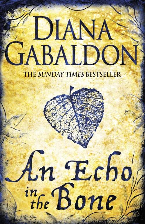 Diana Gabaldon: An Echo in the Bone