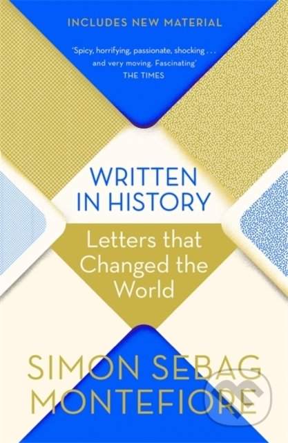 Simon Sebag Montefiore: Written in History